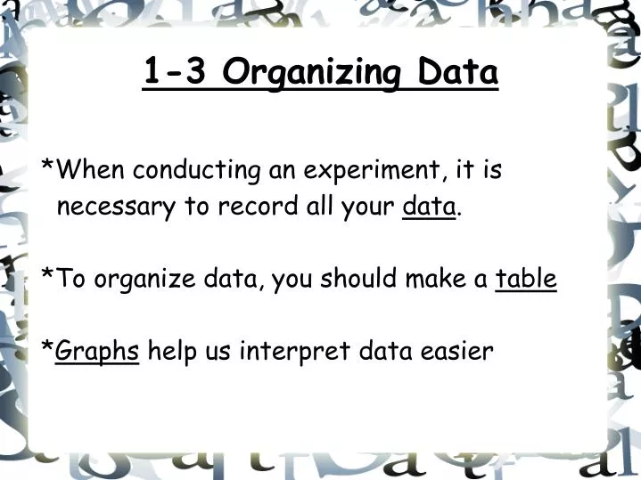 1 3 organizing data