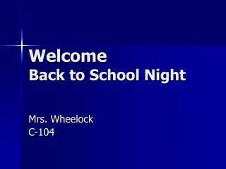 Welcome Back to School Night