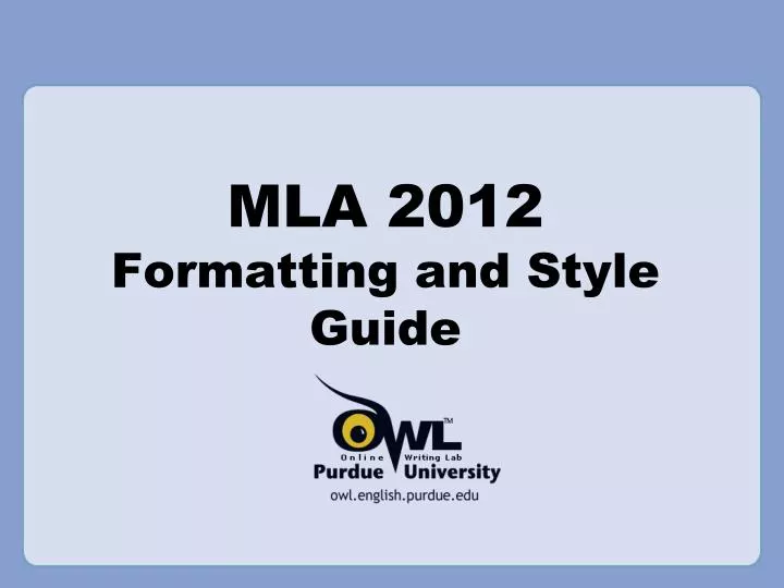 mla 2012 formatting and style guide