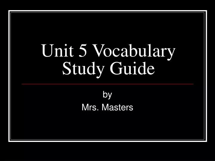 unit 5 vocabulary study guide
