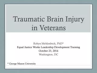 Traumatic Brain Injury in Veterans