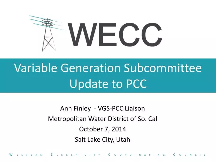 variable generation subcommittee update to pcc