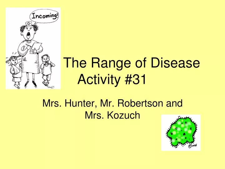 the range of disease activity 31