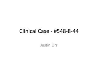 Clinical Case - #548-8-44