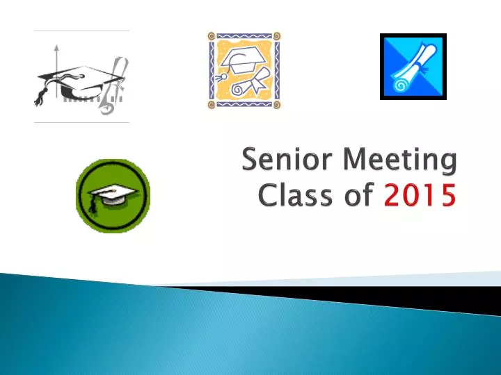 senior meeting class of 2015