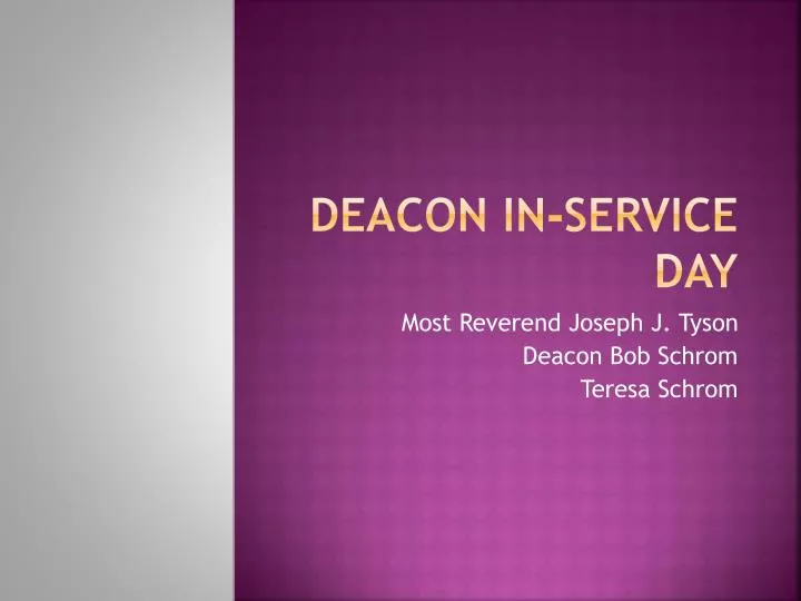 deacon in service day