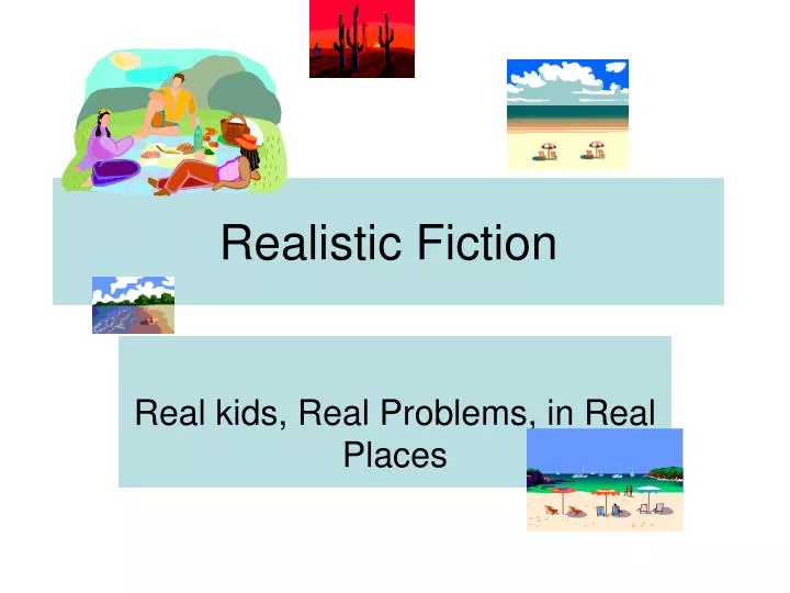realistic fiction