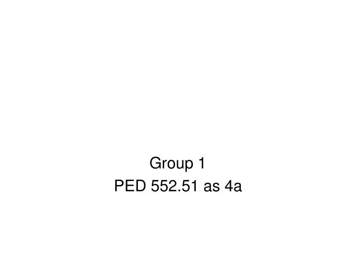 group 1 ped 552 51 as 4a