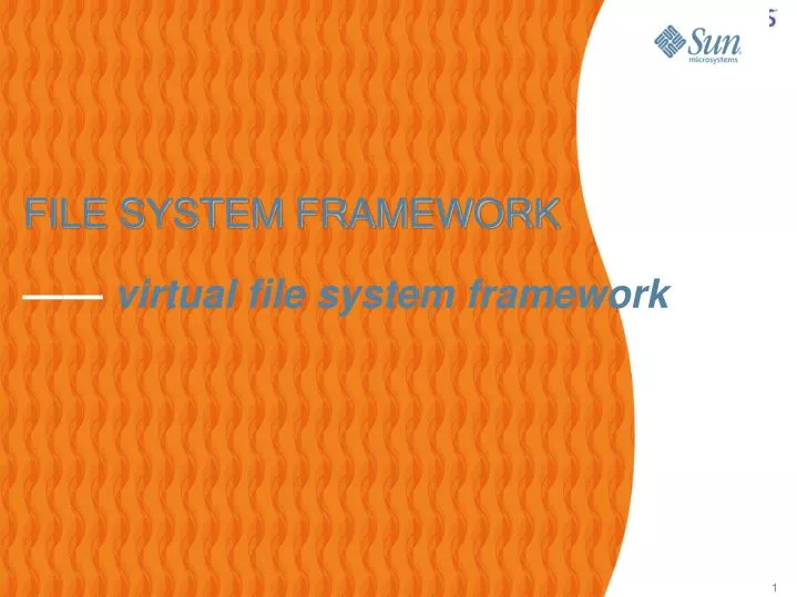 file system framework virtual file system framework