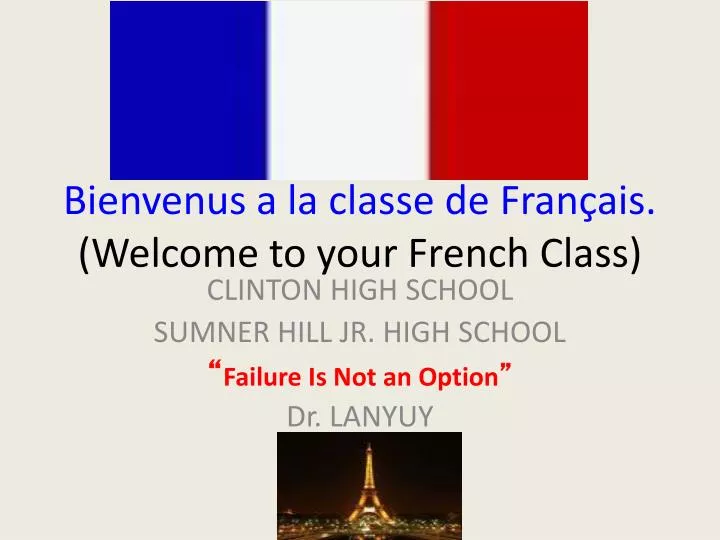 bienvenus a la classe de fran ais welcome to your french class