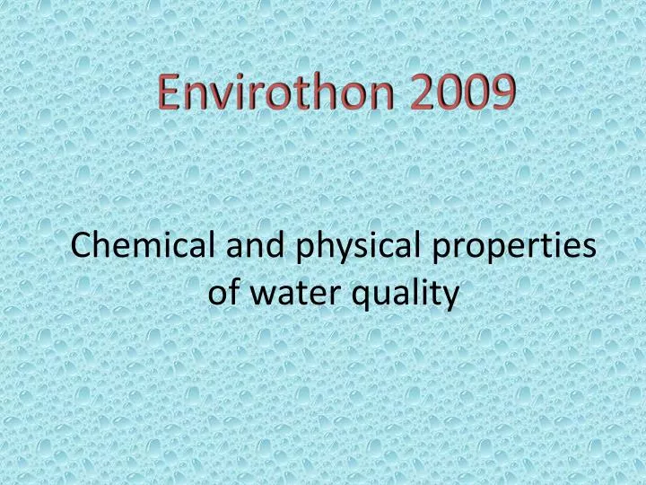 chemical and physical properties of water quality