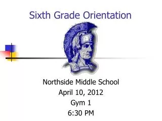 Sixth Grade Orientation