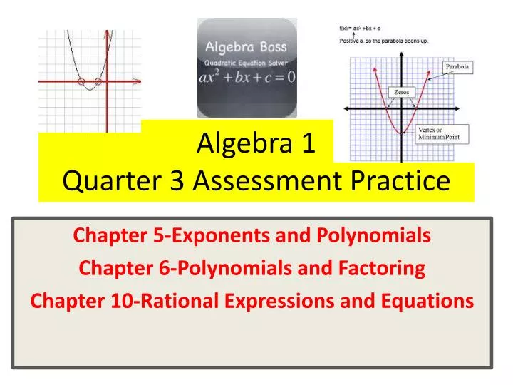 algebra 1 quarter 3 assessment practice