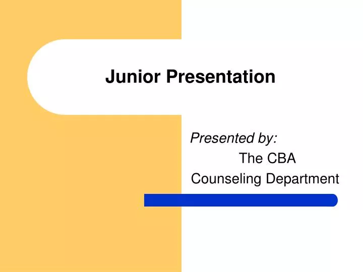junior presentation