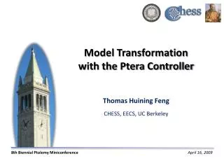 Model Transformation with the Ptera Controller