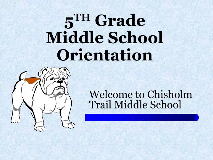 5 th grade middle school orientation