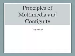 Principles of Multimedia and Contiguity