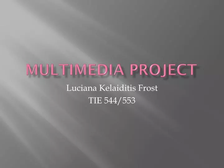 multimedia project