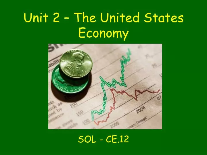 unit 2 the united states economy