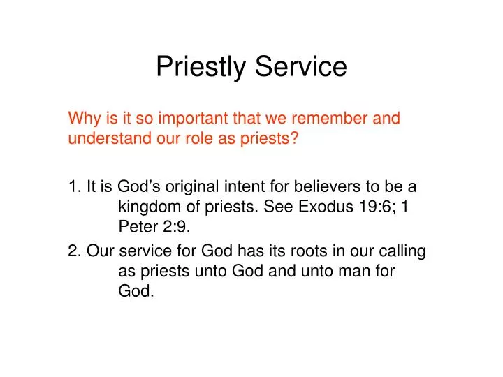 priestly service