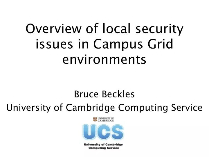 overview of local security issues in campus grid environments