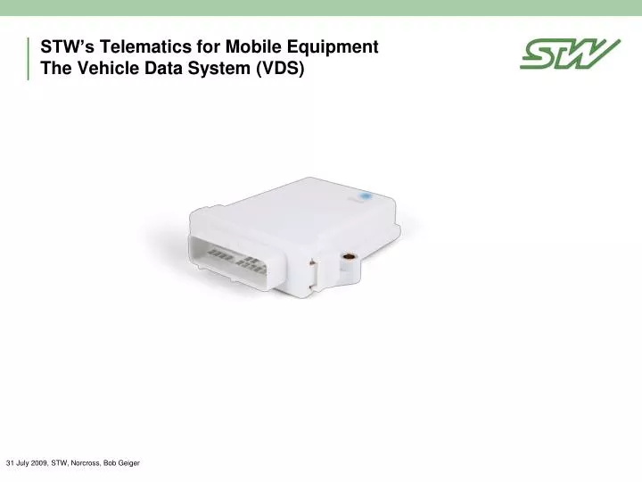 stw s telematics for mobile equipment the vehicle data system vds