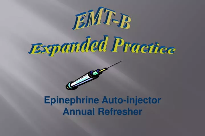 epinephrine auto injector annual refresher