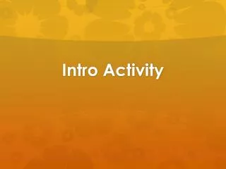 Intro Activity
