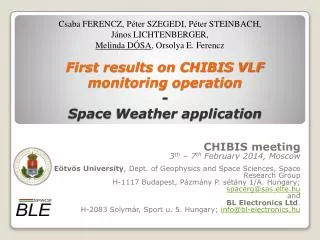 First results on CHIBIS VLF monitoring operation - Space Weather application