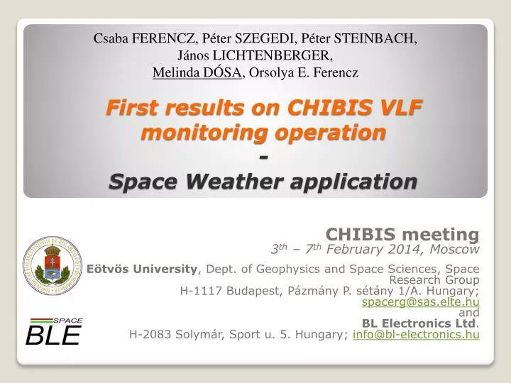 first results on chibis vlf monitoring operation space weather application