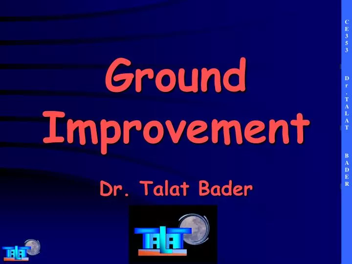 ground improvement dr talat bader