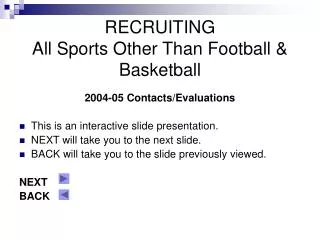 RECRUITING All Sports Other Than Football &amp; Basketball