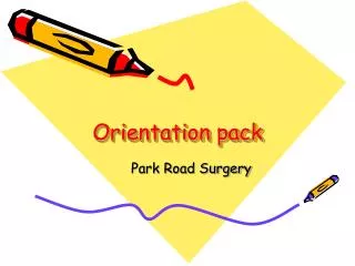 Orientation pack