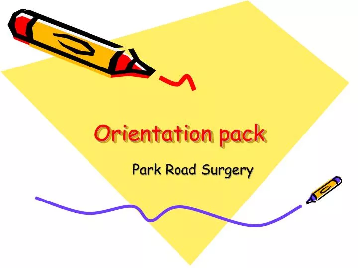 orientation pack
