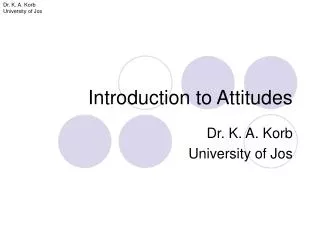 Introduction to Attitudes