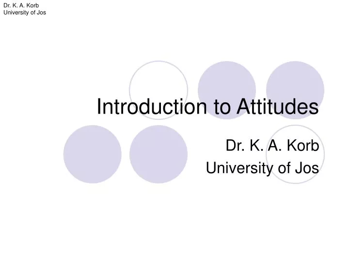 introduction to attitudes