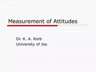 Measurement of Attitudes