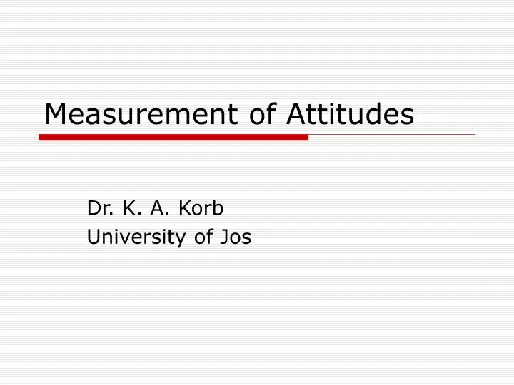 measurement of attitudes