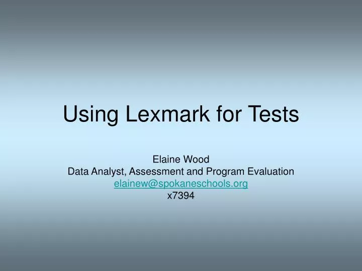 using lexmark for tests
