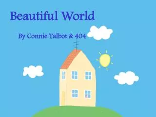Beautiful World By Connie Talbot &amp; 404