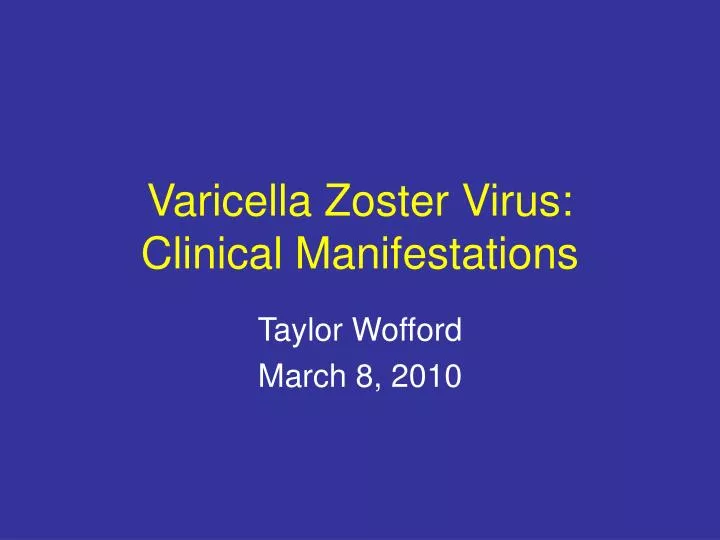 varicella zoster virus clinical manifestations