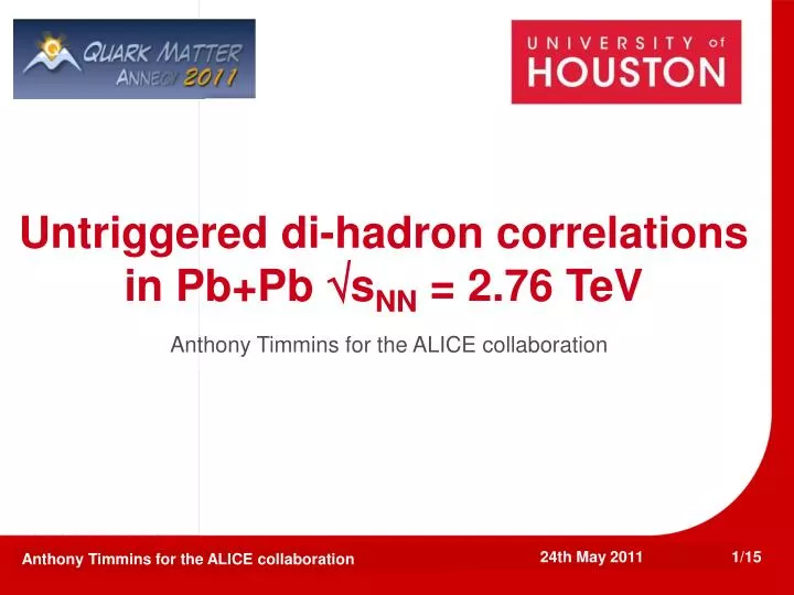 untriggered di hadron correlations in pb pb s nn 2 76 tev