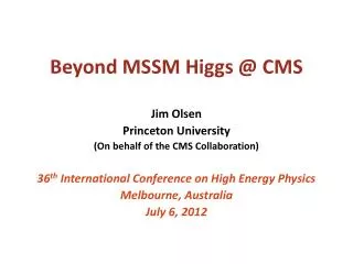 Beyond MSSM Higgs @ CMS
