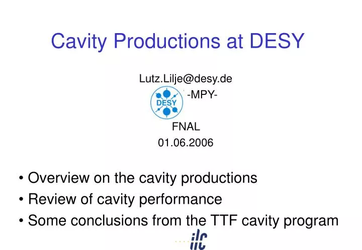 cavity productions at desy