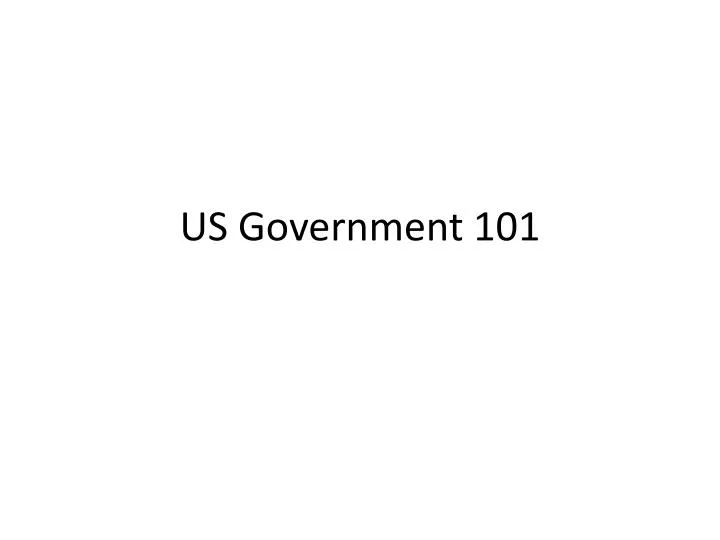 us government 101