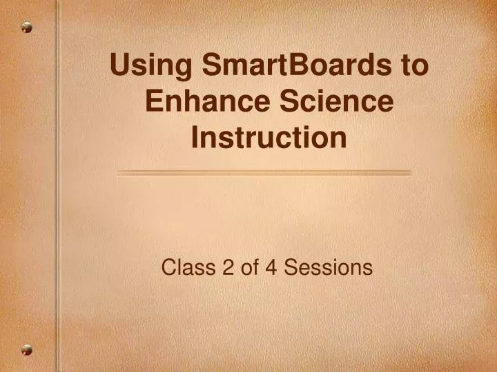 using smartboards to enhance science instruction