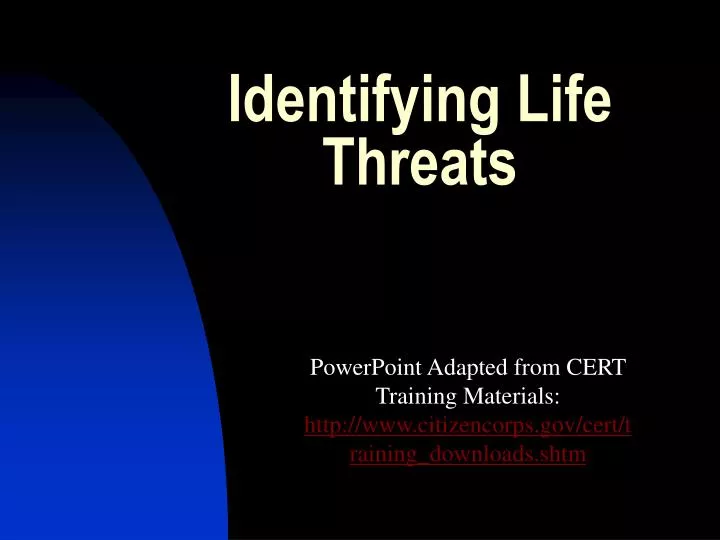 identifying life threats