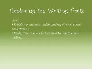 Exploring the Writing Traits