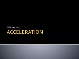 ACCELERATION