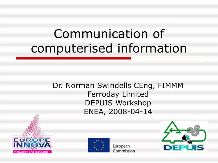communication of computerised information